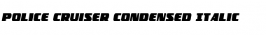 Download Police Cruiser Condensed Italic Font