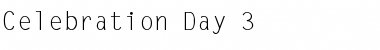 Download Celebration Day 3 Font Download Celebration Day 3 Font
