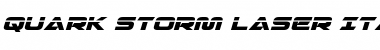 Quark Storm Laser Italic Font