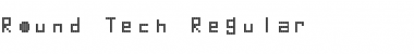 Round Tech Regular Font