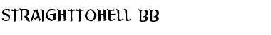 StraightToHell BB Regular Font