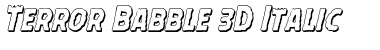Terror Babble 3D Italic Font