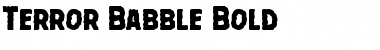 Terror Babble Bold Font