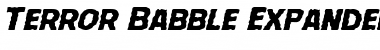 Download Terror Babble Expanded Italic Font