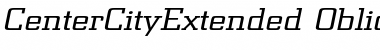 CenterCityExtended Oblique Font