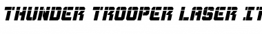 Thunder Trooper Laser Italic Italic Font