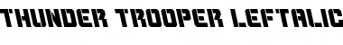 Download Thunder Trooper Leftalic Font