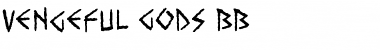 Vengeful Gods BB Regular Vengeful Gods BB Regular