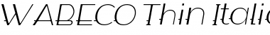 WABECO Thin Thin Italic Font