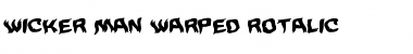 Download Wicker Man Warped Rotalic Font