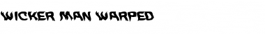 Download Wicker Man Warped Font