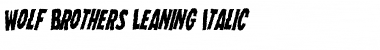 Wolf Brothers Leaning Italic Italic Font