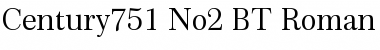Century751 No2 BT Roman Font