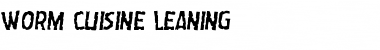 Download Worm Cuisine Leaning Font