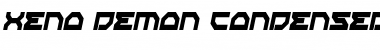Xeno-Demon Condensed Italic Condensed Italic Font