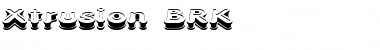 Xtrusion BRK Font