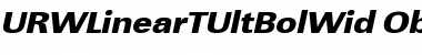 URWLinearTUltBolWid Oblique Font