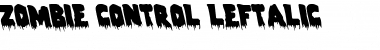 Zombie Control Leftalic Font