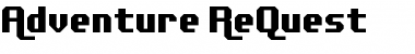 Adventure ReQuest Font