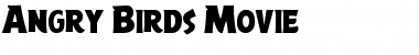 Download Angry Birds Movie Font Download Angry Birds Movie Font