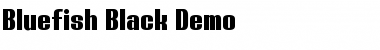 Bluefish Black Demo Regular Bluefish Black Demo Regular