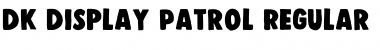 DK Display Patrol Regular Font