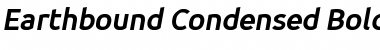 Earthbound Condensed Bold Italic Font