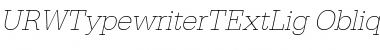 URWTypewriterTExtLig Font