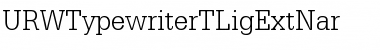 URWTypewriterTLigExtNar&nbsp;Regular
