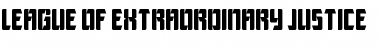 Download League of Extraordinary Justice Font Download League of Extraordinary Justice Font