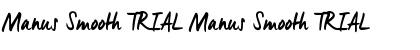 Manus Smooth_TRIAL Manus Smooth_TRIAL Font