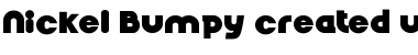 Nickel Bumpy created using FontCreator 6.5 from High-Logic.comNickelBumpy Regular Font