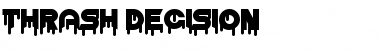 Download Thrash Decision Font