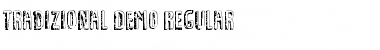 Download Tradizional DEMO Font Download Tradizional DEMO Font