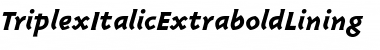 TriplexItalicExtraboldLining Regular Font