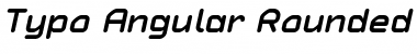 Typo Angular Rounded Demo Bold Italic Font