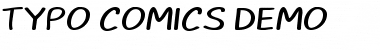 TYPO COMICS DEMO Regular Font
