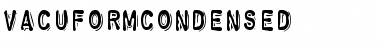 Download VacuformCondensed Font Download VacuformCondensed Font