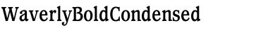 Download WaverlyBoldCondensed Font Download WaverlyBoldCondensed Font