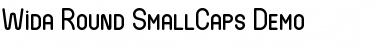 Wida Round SmallCaps Demo Font Wida Round SmallCaps Demo Font