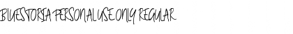 Download Bluestoria Personal Use Only Font Download Bluestoria Personal Use Only Font