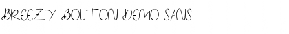 Breezy Bolton DEMO Font