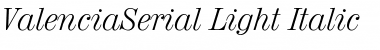 ValenciaSerial-Light Font