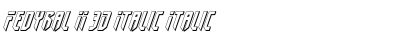 Fedyral II 3D Italic Font