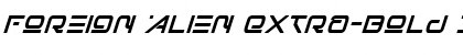 Download Foreign Alien Extra-Bold Italic Font Download Foreign Alien Extra-Bold Italic Font