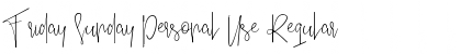 Download Friday Sunday Personal Use Font