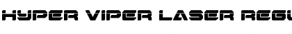 Hyper Viper Laser Regular Font