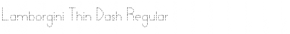 Download Lamborgini Thin Dash Font Download Lamborgini Thin Dash Font
