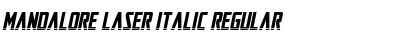 Download Mandalore Laser Italic Font