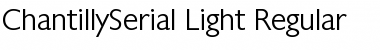 ChantillySerial-Light Regular Font